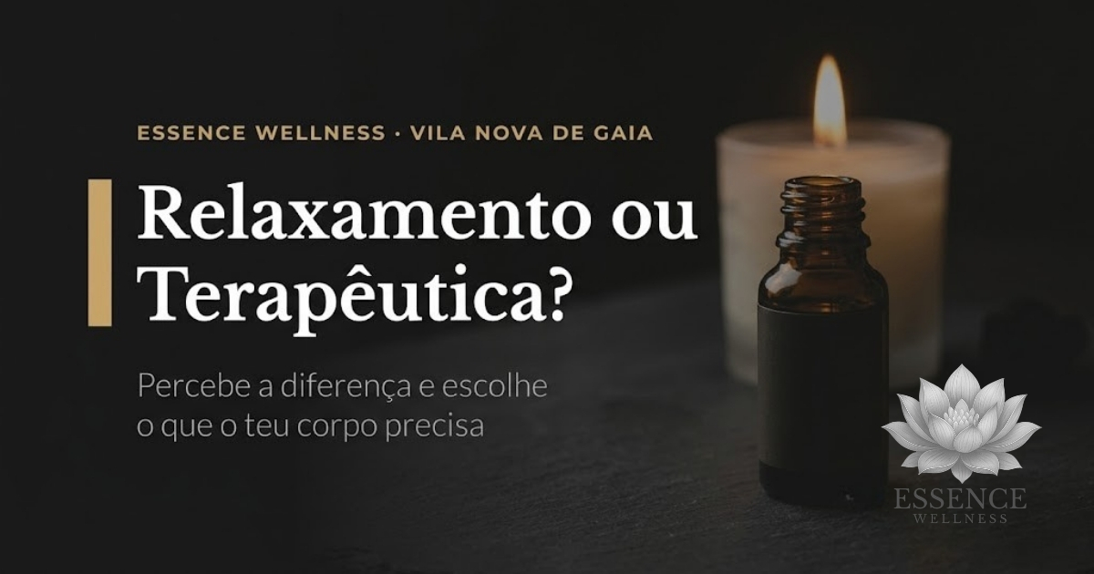 Massagem de relaxamento ou terapêutica — Essence Wellness Gaia